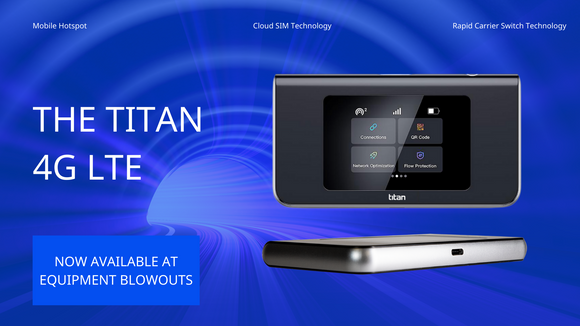 The TITAN 4G lte wifi device offers the best service on the planet